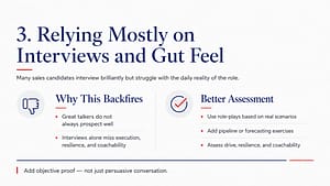 Relying Mostly on Interviews and Gut Feel